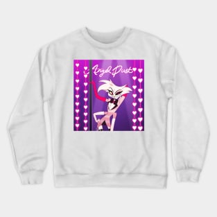 Angel Dust Crewneck Sweatshirt